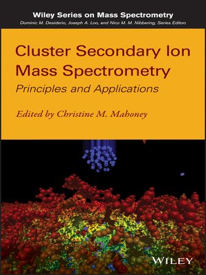 cover image of Cluster Secondary Ion Mass Spectrometry